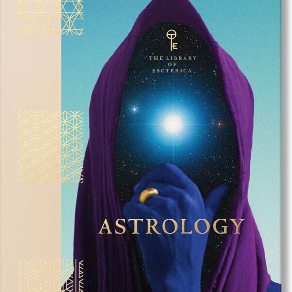 Astrology The Library of Esoterica