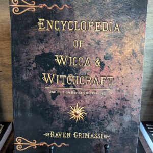 Encyclopedia of Wicca & Witchcraft