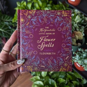 The Hedgewitch's Little Book of Flower Spells