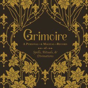 Grimoire by Arin Murphy-Hiscock: Hardcover; 256 pages, English