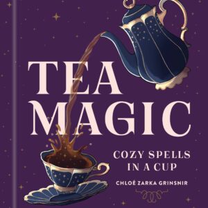 Tea Magic: Cozy Spells in a Cup