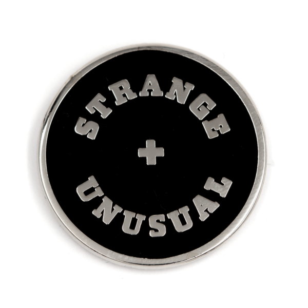 Strange and Unusual Enamel Pin