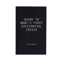zine "guide to baby's first existential crisis"